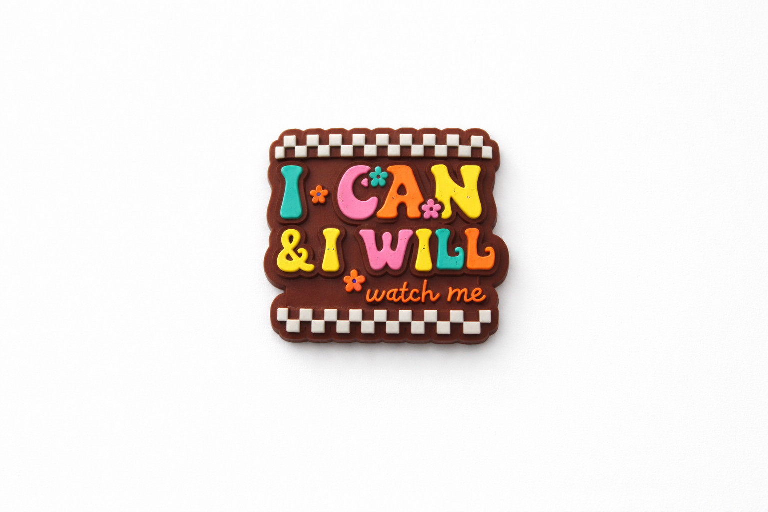 I can & I will